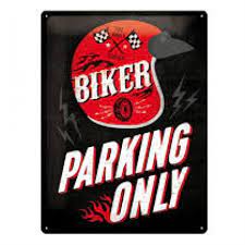CARTEL 30X40 cm BIKER PARKING ONLY-HELMET